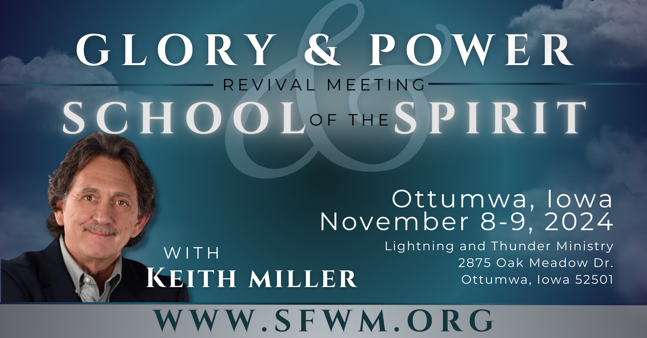 Glory & Power Revival Meeting Iowa