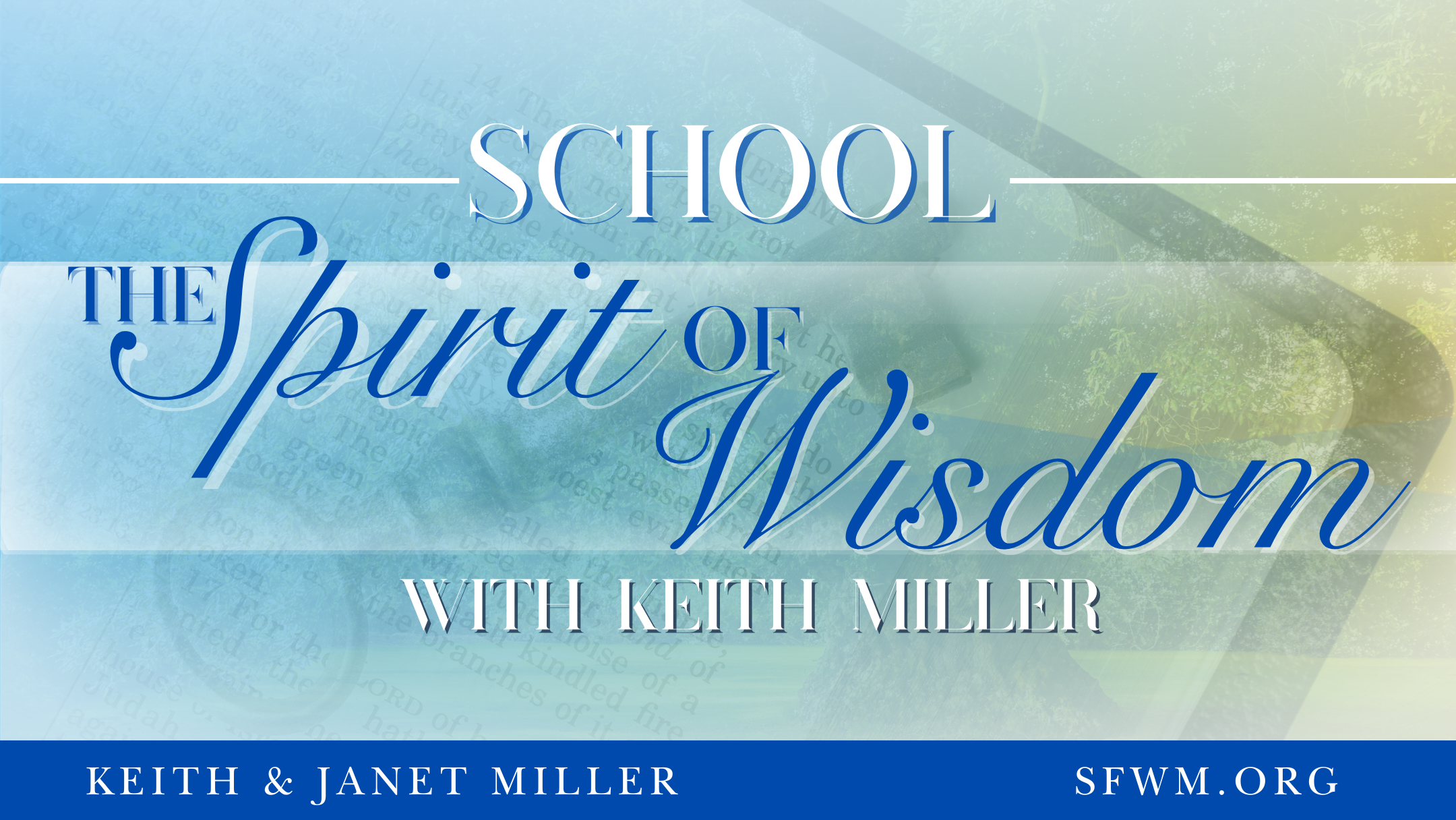 The Spirit of Wisdom School online